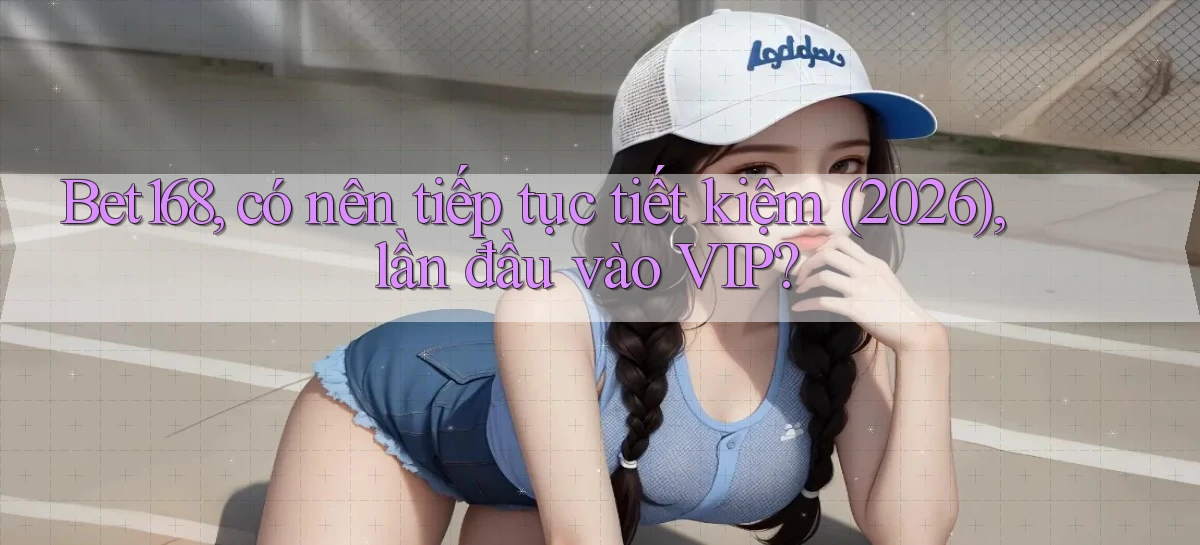 bet168   Ứng Dụng Cập Nhật   Game Tại Việt Nam