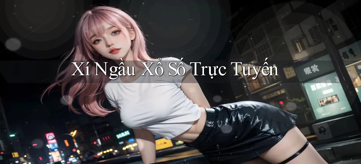 Xí ngầu Xổ số trực tuyến